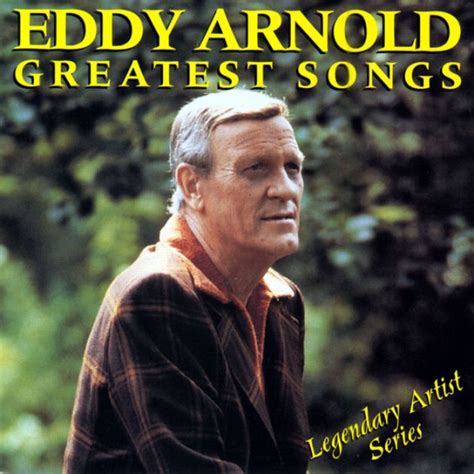 Greatest Songs by Eddy Arnold | CD | Barnes & Noble®