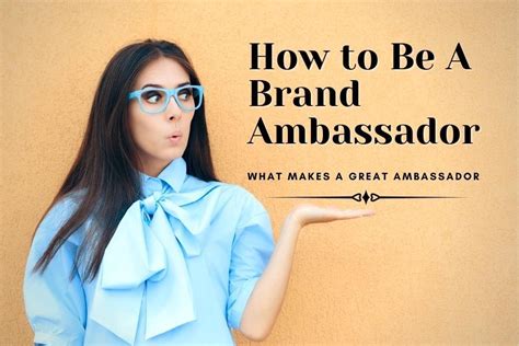 How To Be A Brand Ambassador