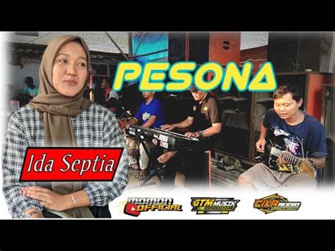 Pesona Ida Septia Gtm Musik Momon Adella Youtube