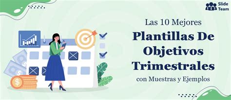 Las Mejores Plantillas De Objetivos Trimestrales Con Muestras Y Ejemplos