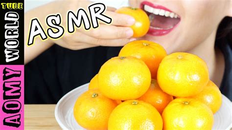 Asmr Tangerine Orange Eating Sounds No Talking Fruit Aomyworldtube Youtube