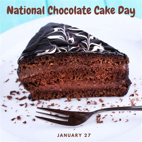 National Chocolate Cake Day 2022