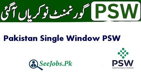 Pakistan Single Window Psw Jobs Seejobs Pk