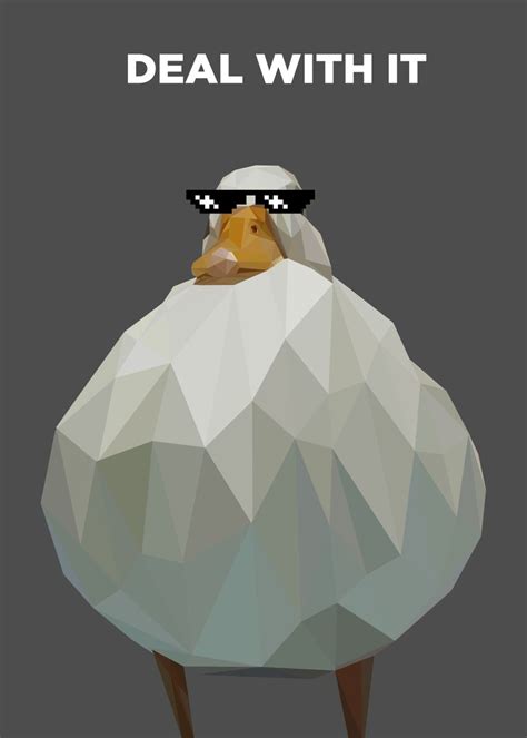 Deal With It Pathetic Duck Poster By Lowpoly Posters Displate