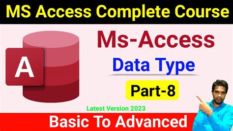 Ms Access Day Ms Access Data Type Ms Access Complete Course Ms