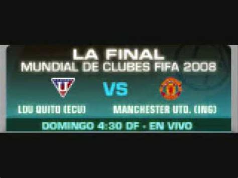 Final Mundial Clubes Manchester United Liga Quito Pachuca