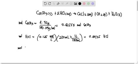 Solved For The Following Reaction Caco S Hcl Aq Cacl