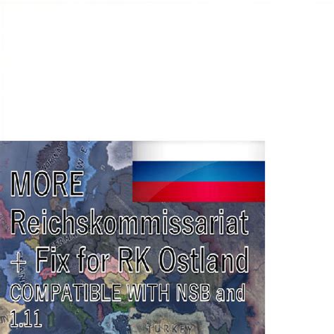 More Reichskommissariats Fix RK Ostland Русский язык Paradox Mods