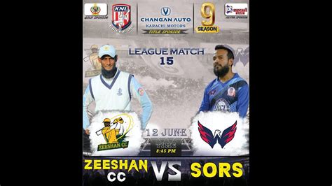 KARACHI NIGHT CRICKET LEAGUE SEASON 09 MATCH NO 15