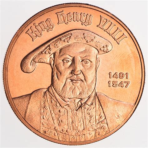 King Henry VIII - Coin of the Realm - One Oz. .999 Fine Copper Round ...