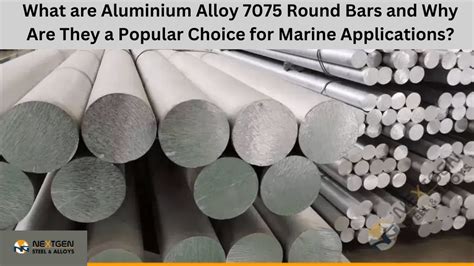 What Are Aluminium Alloy 7075 Round Bars And Why Are They A Popular