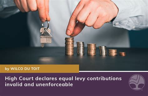 High Court Declares Equal Levy Contributions Invalid And Unenforceable