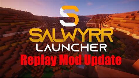 El Nuevo Replay Mod Del Salwyrr Client Cliente Sube Fps Youtube