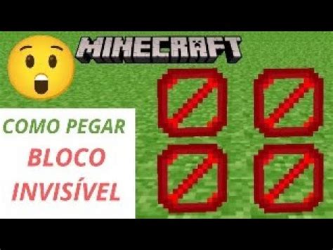 Como Fazer Bloco Invis Vel No Minecraft Muito F Cil Youtube