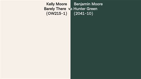 Kelly Moore Barely There Ow Vs Benjamin Moore Hunter Green