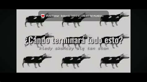 Traducción De La Vaca Polaca Youtube