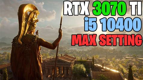 Assassin S Creed Odyssey Rtx Ti Gb I Max Setting