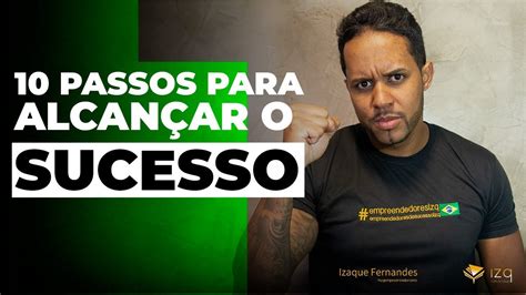 10 passos para alcançar o sucesso YouTube