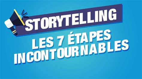 Comment Faire Un Bon Storytelling Tapes Incontournables Referenseo