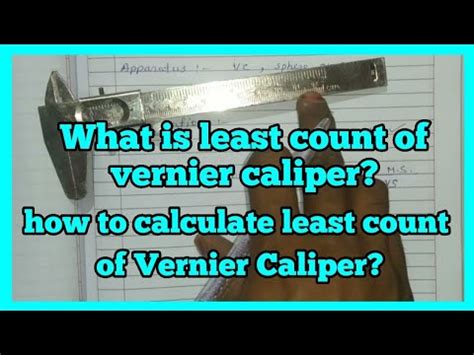 What Is Least Count Of Vernier Caliper How To Calculate Least Count