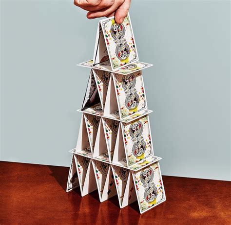 Building A House Of Cards