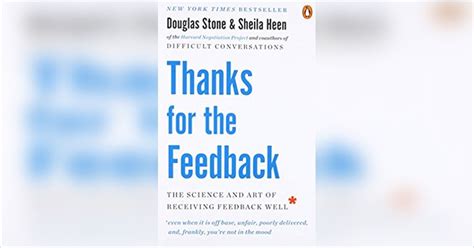 Thanks for the Feedback Summary | Douglas Stone and Sheila Heen