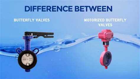 Difference Between Butterfly Valves And Motorized Butterfly Valves