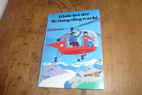 Globi Bei Der Rettungsflugwacht Unbemalt Kaufen Auf Ricardo