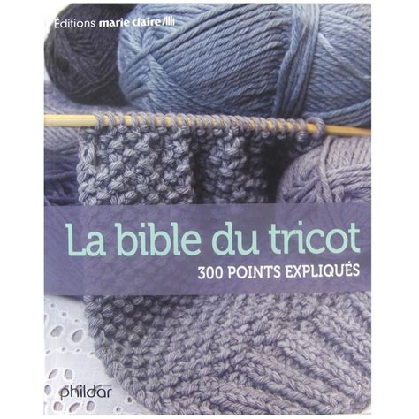 Livre La Bible Du Tricot Ma Petite Mercerie