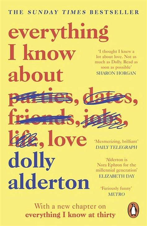 Everything I Know About Love By Dolly Alderton Buy Now