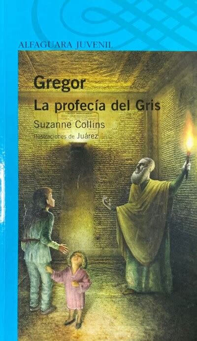 Ecolectura Gregor La Profec A Del Gris