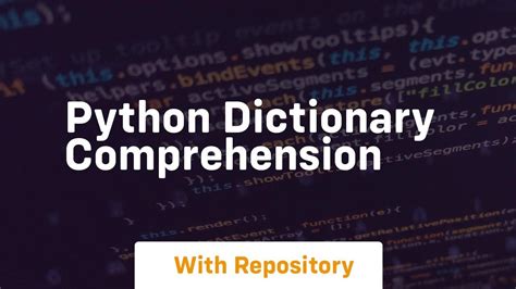 Python Dictionary Comprehension Youtube