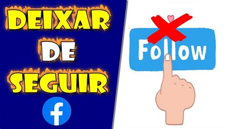 Como DEIXAR De SEGUIR No FACEBOOK YouTube