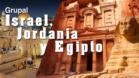 Circuito Egipto Israel Jordania Grandes Viajes Europa Agencia De Viajes