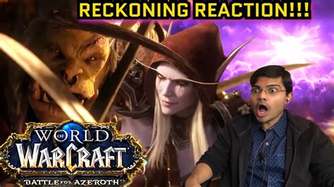 World Of Warcraft Battle For Azeroth Reckoning Cinematic Reaction