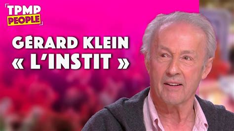 Retour Sur La Carri Re De G Rard Klein Youtube