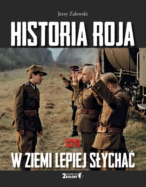 Historia Roja Czyli W Ziemi Lepiej S Ycha J Zalewski Recenzja