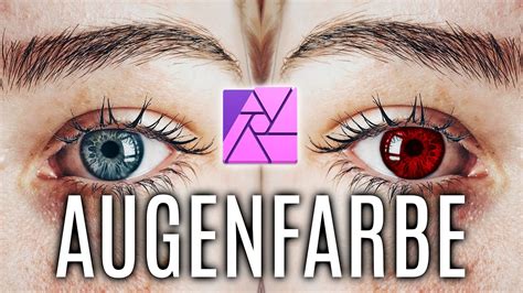 Augenfarbe Ndern In Affinity Photo Einfache Variante Plus