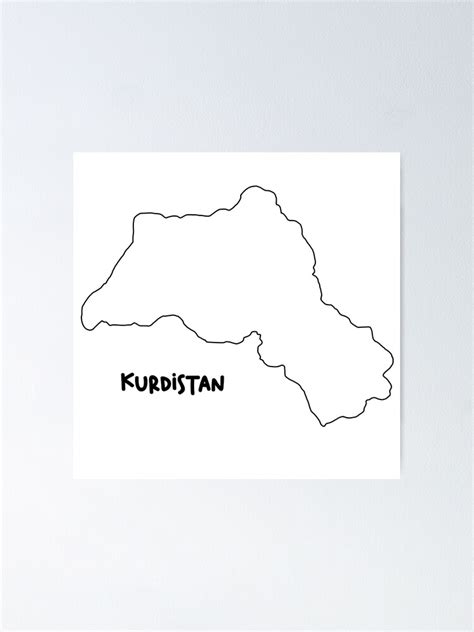 Kurdistan Map Outline Poster For Sale By Design Ti Redbubble