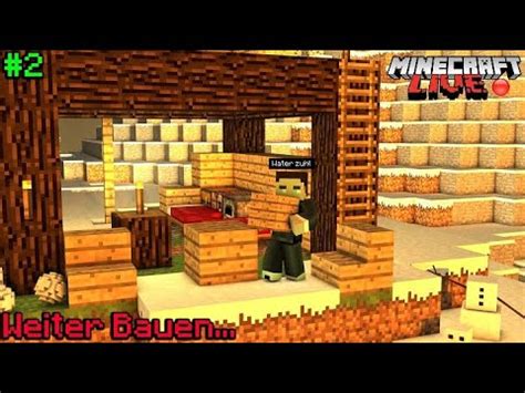 Wir Bauen Weiter Minecraft Live Youtube