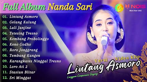 Full Album Campursari Nanda Sari Lintang Asmoro Kompilasi Video