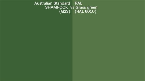 Australian Standard Shamrock G23 Vs Ral Grass Green Ral 6010 Side By Side Comparison