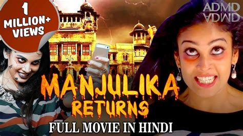 Manjulika Return Hindi Dubbed Full Movie South Indian Horror Movies