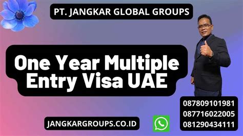 Year Multiple Entry Visa Uae Jangkar Global Groups