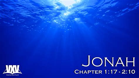 Jonah 1 17 2 10 Verse By Verse