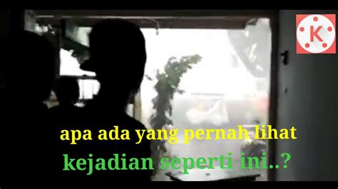 Apa Ada Yang Pernah Lihat Kejadian Seperti Ini YouTube