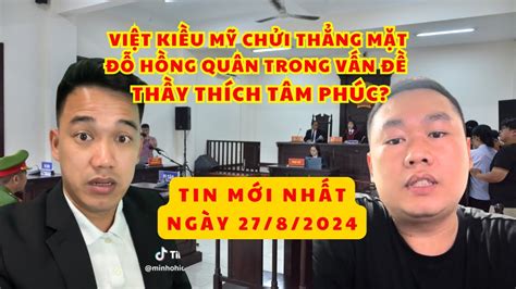 Việt Kiều Mỹ Minh Ohio Chửi Thẳng Mặt Đỗ Hồng Quân Trong Vụ Việc Giúp