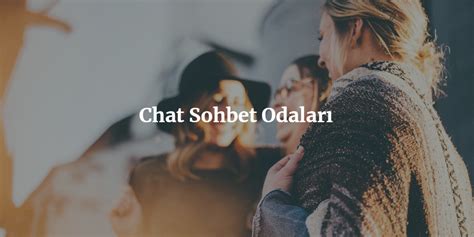 Chat Sohbet Hasret Org