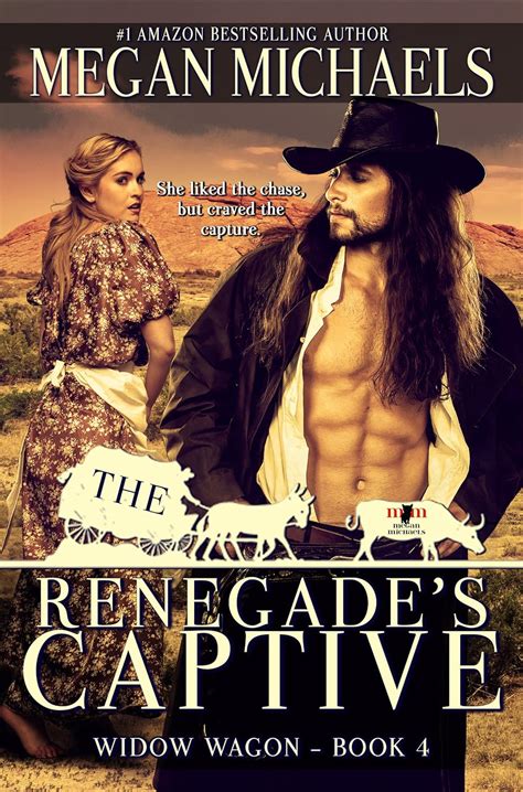 Amazon.com: The Renegade's Captive (The Widow Wagon Book 4) eBook ...