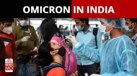 Omicron Cases In India All You Need To Know About Omicron Variant